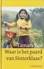 WAAR IS HET PAARD v.SINTERKLAAS ? *Spannend Sinterklaasboek*, Tamara Bos, Ophalen of Verzenden, Fictie algemeen, Zo goed als nieuw