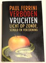 Verboden Vruchten - Paul Ferrini (Nette Staat), Boeken, Ophalen of Verzenden, Zo goed als nieuw, Christendom | Katholiek
