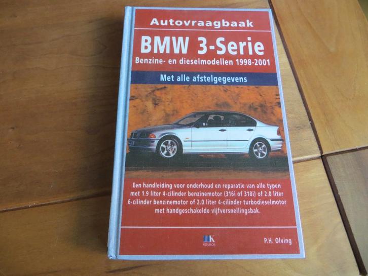 Vraagbaak BMW 3-serie E46 BMW 316i 318i 320i 6cil 320d 98-01, Auto diversen, Handleidingen en Instructieboekjes, Ophalen of Verzenden