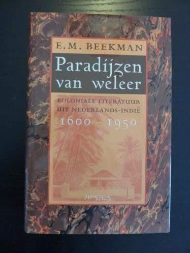 *E.M.Beekman - Paradijzen van weleer, Boeken, Ophalen of Verzenden, Nieuw