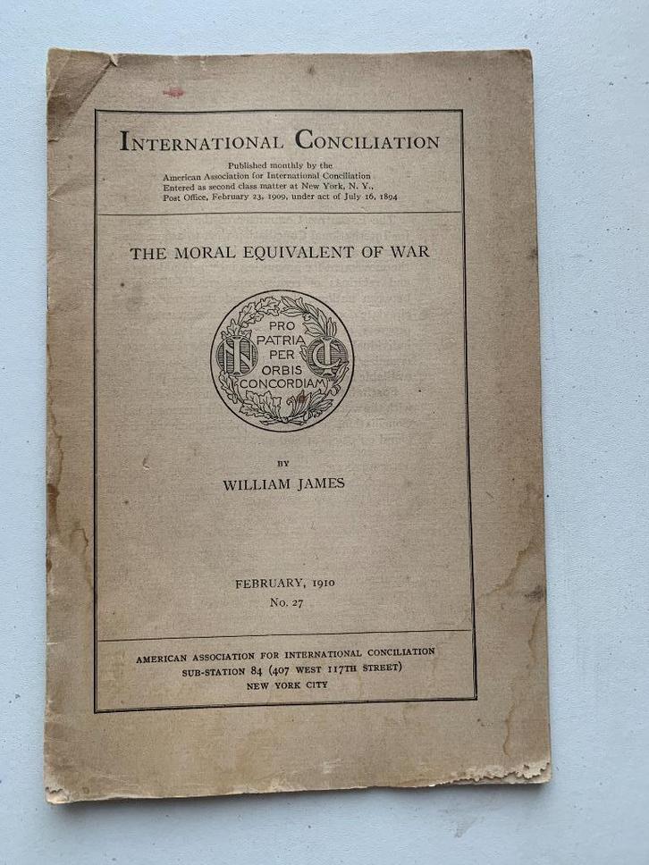 The Moral Equivalent of War International Conciliation 1910, Antiek en Kunst, Antiek | Boeken en Bijbels, Ophalen of Verzenden