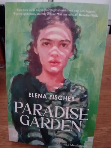 Paradise garden elena fischer roman 2025 beschikbaar voor biedingen