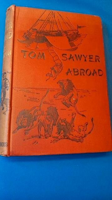 Tom Sawyer abroad  1 druk 1894 beschikbaar voor biedingen