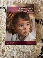 Kiezen voor het jonge kind, Boeken, Zo goed als nieuw, Beta, HBO, Uitgeverij Coutinho