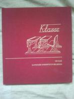 Klasse. 100 jaar Katholiek Onderwijs in Hillegom., Boeken, Geschiedenis | Stad en Regio, Ophalen of Verzenden, 20e eeuw of later