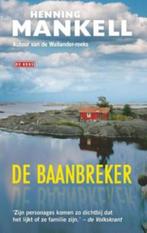 Henning Mankell - De baanbreker (hc), Boeken, Thrillers, Nieuw, Ophalen of Verzenden, Henning Mankell, Scandinavië