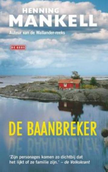 Henning Mankell - De baanbreker (hc)