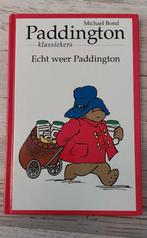 Paddington, echt weer Paddington, Ophalen of Verzenden, Michael Bond