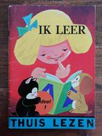 Oud boekje:  Ik leer thuis lezen. Deel 1., Ophalen of Verzenden