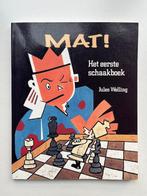 Jules Welling - Mat! het eerste schaakboek, Ophalen of Verzenden, Nieuw