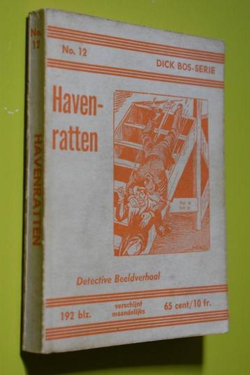 Dick Bos-serie no 12- Havenratten- 1962- beschikbaar voor biedingen