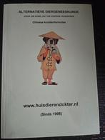 Alternatieve Diergeneeskunde - Hond, Kat, Huisdieren, Ophalen of Verzenden, Gelezen, Onbekend