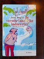 Jozua Douglas / De Verschrikkelijke Badmeester, Boeken, Jozua Douglas, Fictie algemeen, Ophalen of Verzenden, Zo goed als nieuw