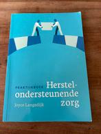 Joyce Langedijk - Praktijkboek herstelondersteunende zorg, Ophalen of Verzenden, Zo goed als nieuw, Joyce Langedijk