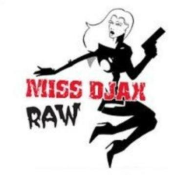 CD: Miss Djax – Raw (ZGAN) beschikbaar voor biedingen
