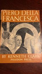 Piero della francesca - Kenneth Clark, Ophalen of Verzenden