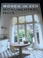 Wonen in een monumentaal huis boek nieuw, Ophalen of Verzenden, Zo goed als nieuw, Interieur en Design