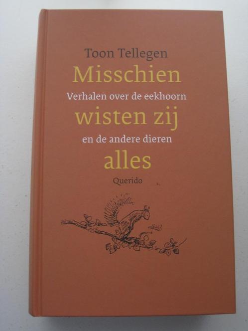 Diverse boeken van Toon Tellegen, Boeken, Literatuur, Zo goed als nieuw, Nederland, Ophalen of Verzenden