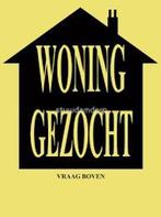 Huur huis gezocht met spoed, Vacatures, Vacatures | Overige Vacatures, 33 - 40 uur, Overige vormen