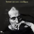 Herman van Veen - OVERBLIJVEN @1977, Levenslied of Smartlap, Ophalen of Verzenden, Zo goed als nieuw, 12 inch