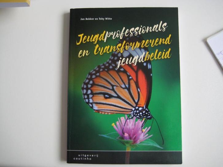 Jeugdprofessionals en transformerend jeugdbeleid Bekker&Witt, Boeken, Studieboeken en Cursussen, Zo goed als nieuw, HBO, Alpha