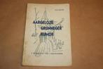 Aargeloze Grunneger humor. Jan. J. Boer - 1961, Ophalen of Verzenden, Gelezen