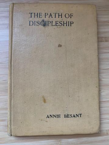 Annie Besant The Path of Discipleship 1917 beschikbaar voor biedingen