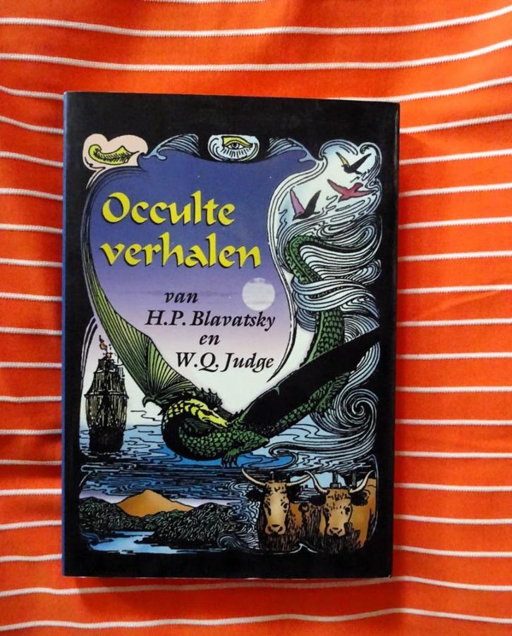 Occulte Verhalen Van H.P. Blavatsky En W.Q. Judge, Boeken, Esoterie en Spiritualiteit, Gelezen, Achtergrond en Informatie, Overige onderwerpen