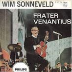 Wim Sonneveld - Frater Venantius, Cd's en Dvd's, Vinyl Singles, Gebruikt, 7 inch, Single, Ophalen of Verzenden