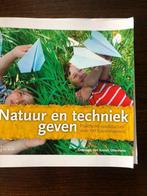 Frans van Bussel - Natuur en techniek geven, Boeken, Studieboeken en Cursussen, Gelezen, Verzenden, HBO, Frans van Bussel; Herman de Jongh; Mart Ottenheim