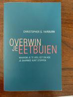 Boek overwin je eetbuien, Boeken, Overige Boeken, Verzenden, Zo goed als nieuw, Christopher g Fairburn