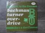 Bachman Turner Over-Drive - Down To The Line / She's A Devil, Gebruikt, Overige genres, 7 inch, Single
