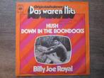 Billy Joe Royal - Hush / Down In The Boondocks, Gebruikt, Verzenden, Overige genres, 7 inch