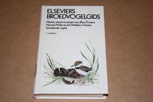 Elseviers Broedvogelgids - Nesten, eieren en jongen van alle, Boeken, Dieren en Huisdieren, Zo goed als nieuw, Vogels, Ophalen of Verzenden
