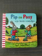 Pip en Posy zijn beste vriendjes - Axel Scheffler, Ophalen of Verzenden, Gelezen, Axel Scheffler, 3 tot 4 jaar