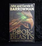 John and Carole E. Barrowman – The book of Beasts (Engels), Ophalen of Verzenden, Gelezen