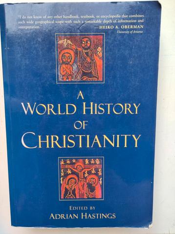 Wereldgeschiedenis van het Christendom - Adrian Hastings beschikbaar voor biedingen