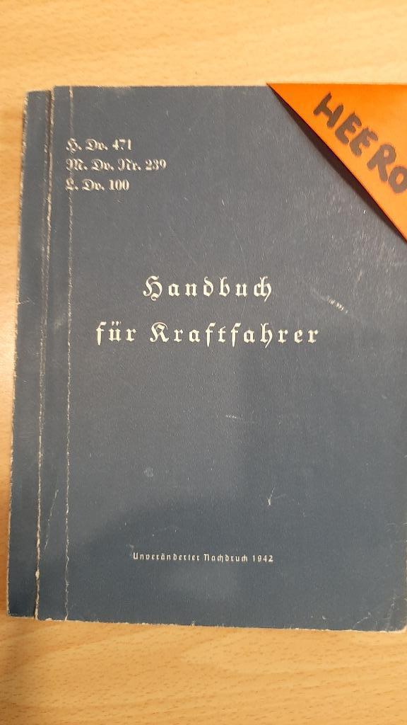H.Dv. 471 Handbuch für Kraftfahrer (WW2 1942), Verzamelen, Militaria | Tweede Wereldoorlog, Landmacht, Boek of Tijdschrift, Amerika