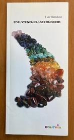 Edelstenen en gezondheid - J. van Vlaanderen, Verzenden, Gelezen, Kruiden en Alternatief