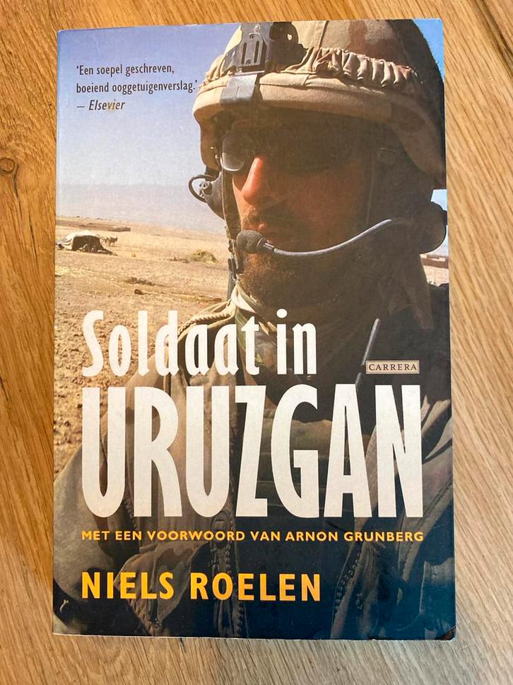 Soldaat in Uruzgan - Niels Roelen, Boeken, Oorlog en Militair, Gelezen, Landmacht, 1945 tot heden, Ophalen of Verzenden