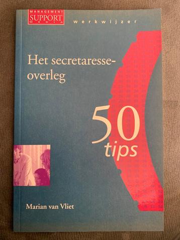 Marian van Vliet - Het secretaresseoverleg beschikbaar voor biedingen