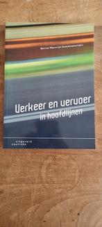 Jan Anne Annema - Verkeer en vervoer in hoofdlijnen, Boeken, Ophalen of Verzenden, Zo goed als nieuw, Jan Anne Annema; Bert van Wee