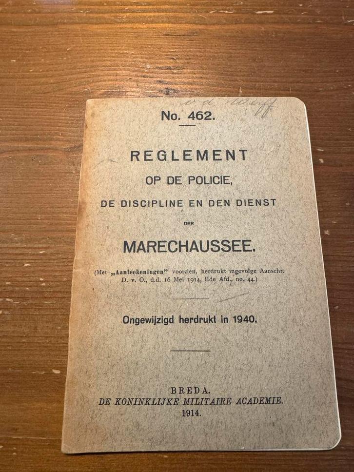 Reglement Marechaussee  no 462- 1940 mobilisatie, Verzamelen, Militaria | Algemeen, Marechaussee, Boek of Tijdschrift, Nederland
