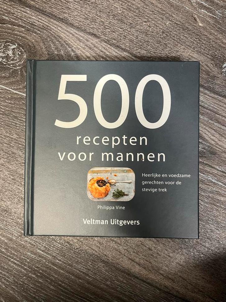 500 Recepten voor Mannen - Kookboek, Boeken, Kookboeken, Zo goed als nieuw, Voorgerechten en Soepen, Overige gebieden, Gezond koken