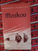 .MOSKOU. THEODOR PLIEVIER, Ophalen of Verzenden, Zo goed als nieuw