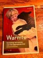 Edmond Schoorel - Warmte, Boeken, Edmond Schoorel, Zwangerschap en Bevalling, Ophalen of Verzenden, Zo goed als nieuw
