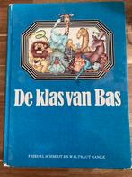 De klas van bas - Friedel Schmidt + Waltraut Ranke, Ophalen of Verzenden, Gelezen, Friedel Schmidt + Waltraut Ranke