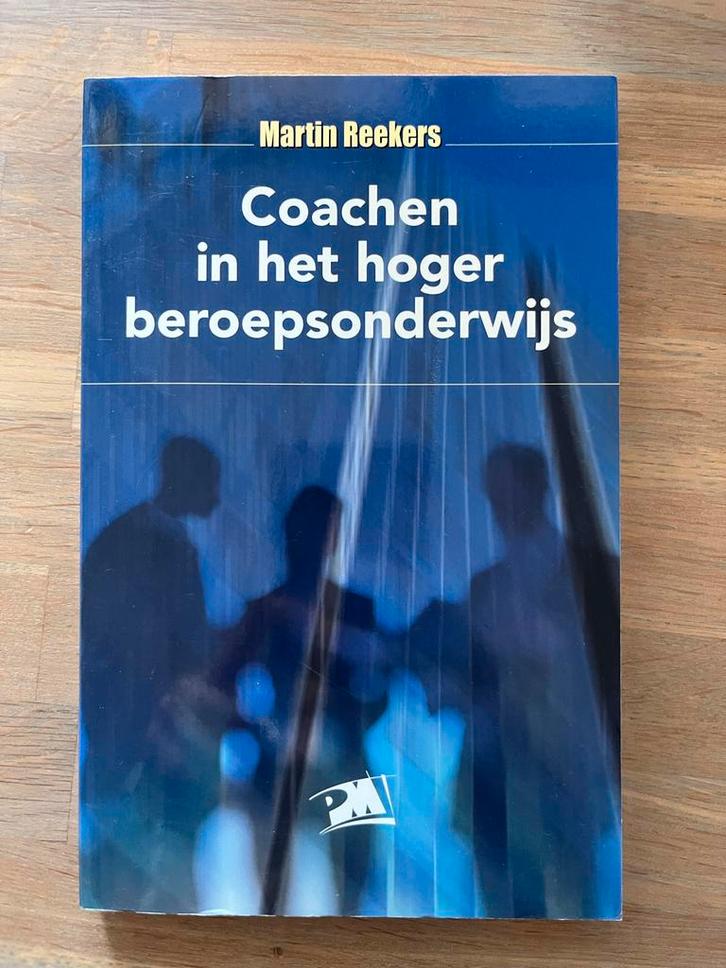 Coachen in het hoger beroepsonderwijs - Martin Reekers, Boeken, Advies, Hulp en Training, Gelezen, Ophalen of Verzenden
