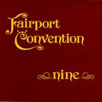 CD..Fairport Convention  --  Nine, Ophalen of Verzenden, Poprock