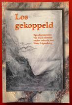 Hetty Ligtenberg/Los Gekoppeld (Ego-documenten GGZ-cliënten), Gelezen, Sociale psychologie, Ophalen of Verzenden, Hetty Ligtenberg